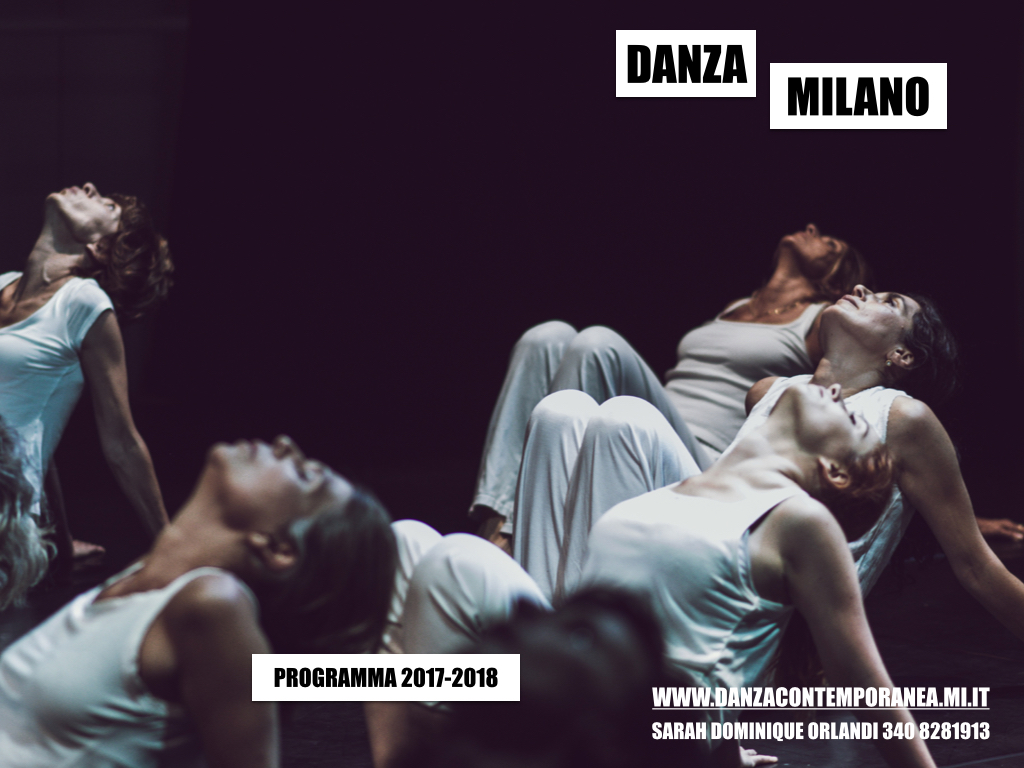 CORSO DANZA CONTEMPORANEA MILANO. Fabbrica del Vapore, Didstudio, Via Procaccini 4. con SARAH DOMINIQUE ORLANDI